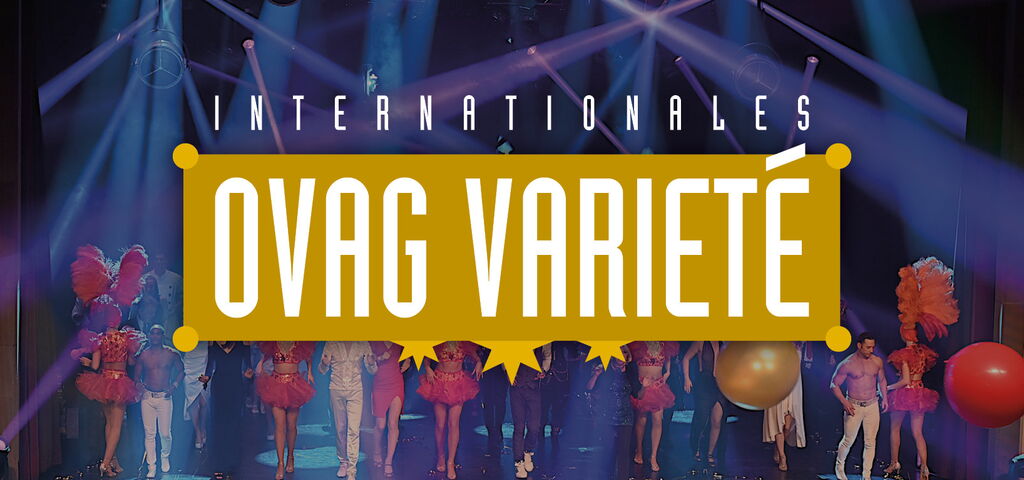 Internationales OVAG Varieté